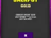 Won the gold jackpot