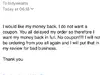 They will not refund me my money